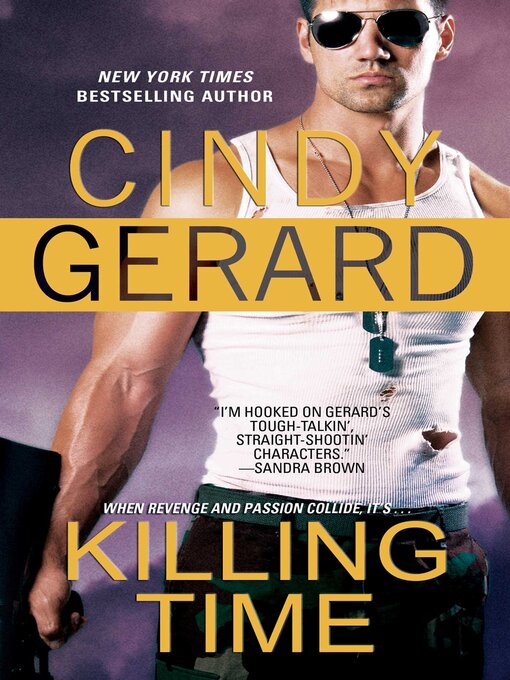 Title details for Killing Time by Cindy Gerard - Wait list